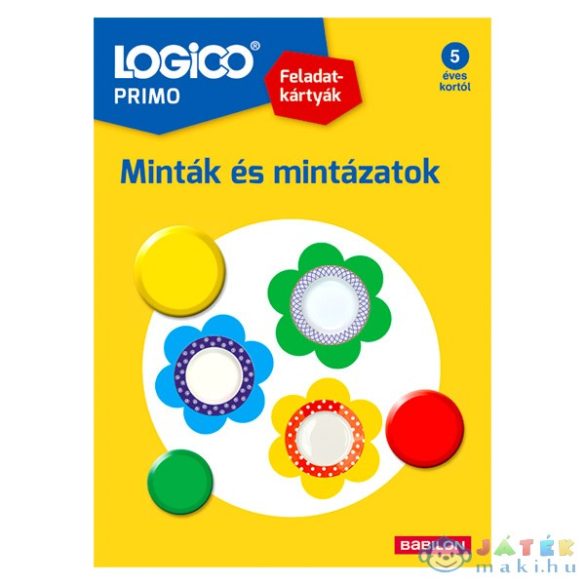 Logico Primo: Feladatkártyák - Minták És Mintázatok (Tessloff, 9789632945453)